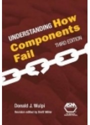 Understanding How Components Fail, 3rd Edition